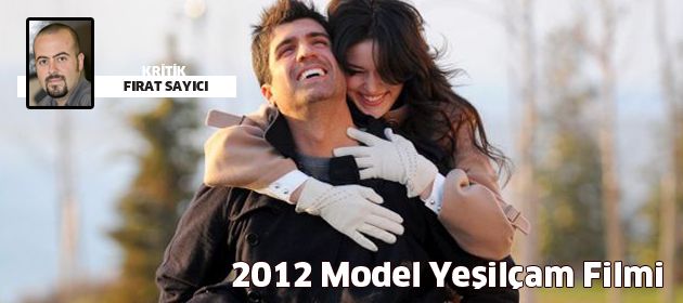 2012 Model Yeşilçam Filmi