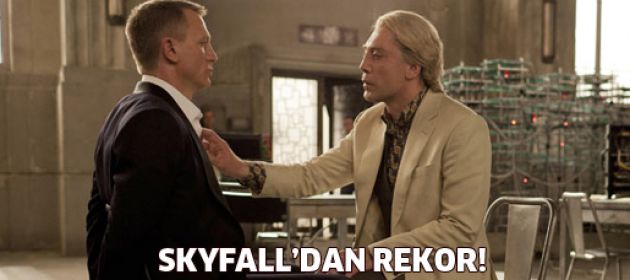 Skyfall'dan rekor!