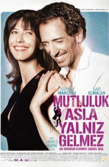 Mutluluk Asla Yalnız Gelmez