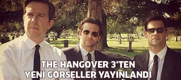 The Hangover 3'ten yeni görseller yayınlandı