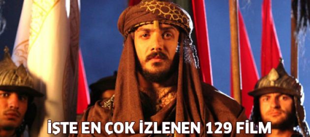 Türkiye'nin en çok izlenen 129 filmi tam liste