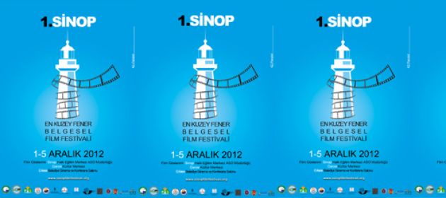 "1. Sinop En Kuzey Fener Belgesel Film Festivali" geliyor!
