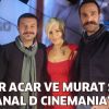 Timur Acar ve Murat Şeker, Kanal D Cinemania’da!