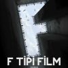 F Tipi Film