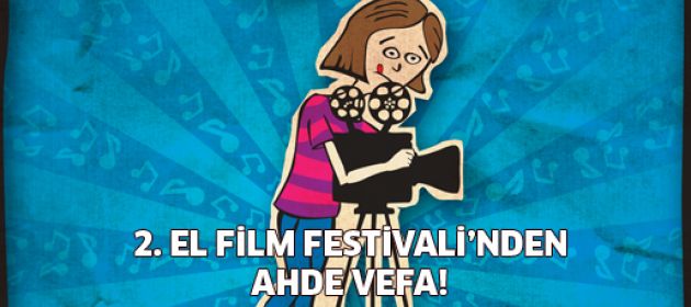 2. El Film Festivali'nden "Türk Sineması"na vefa!