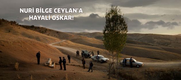 Nuri Bilge Ceylan Oskar aldı?