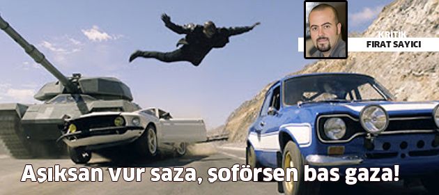 Aşıksan vur saza, şoförsen bas gaza!