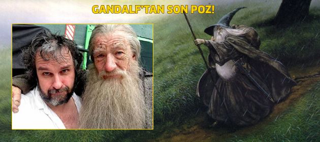 Gandalf'tan son poz!