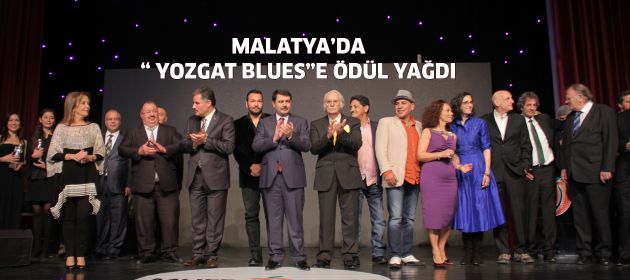 Kristal kayısı'da "Yozgat Blues’a ödül yağdı!