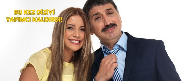 Bu kez yapımcı diziyi bitirdi!