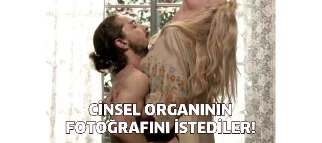 Cinsel organının fotoğrafını istedi!