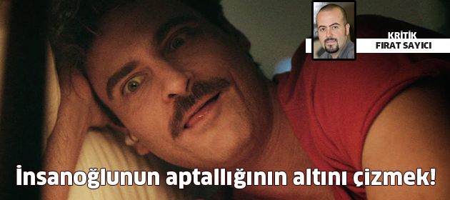 İnsanoğlunun aptallığının altını çizmek!