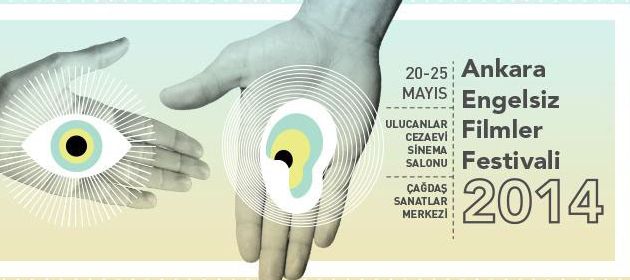 Ankara Engelsiz Filmler Festivali 2014
