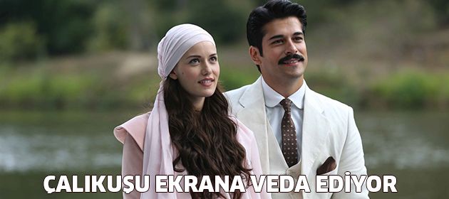 Sezonun iddialı dizilerinden biri daha ekrana veda ediyor!