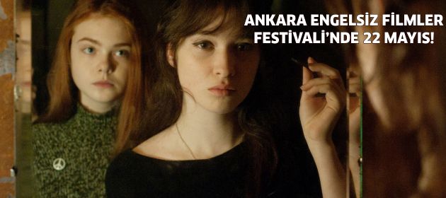 Ankara Engelsiz Filmler Festivali'nde 22 Mayıs!