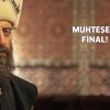 Muhteşem final!