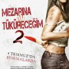 Mezarına Tüküreceğim 2