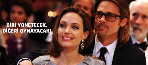 Jolie çekecek Pitt oynayacak!