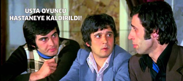 Usta isim hastaneye kaldırıldı!