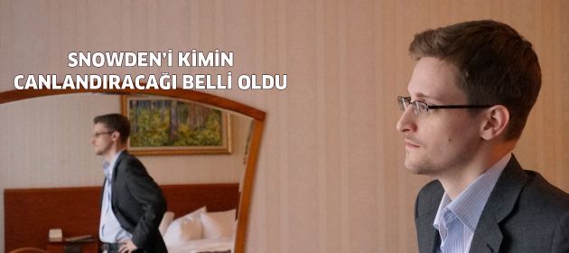 Edward Snowden'i kimin oynayacağı belli oldu