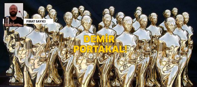 Demir Portakal!