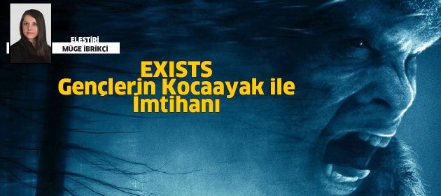 EXISTS - Dehşet Gecesi