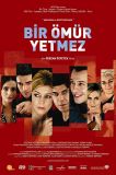 Bir Ömür Yetmez