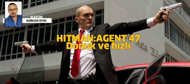 HITMAN:AGENT 47 - Hitman:Ajan 47