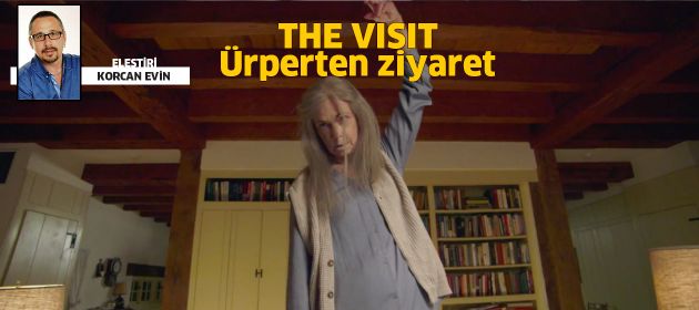 THE VISIT - Ziyaret