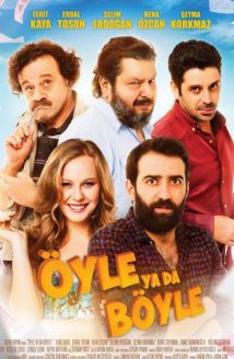 Öyle Ya Da Böyle
