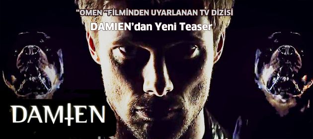 OMEN'den uyarlanan yeni Tv dizisi "DAMIEN"