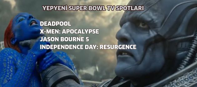 Yepyeni SUPER BOWL Tv Spotları