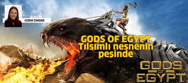 GODS OF EGYPT - Mısır Tanrıları