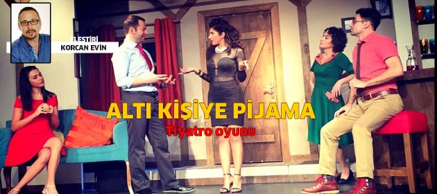 ALTI KİŞİYE PİJAMA