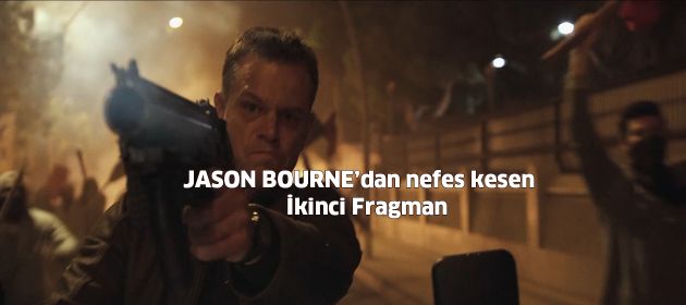 JASON BOURNE'DAN İKİNCİ FRAGMAN