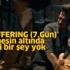 THE OFFERING - 7.Gün