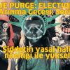 THE PURGE: ELECTION YEAR - Arınma Gecesi: Seçim Yılı