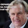 GERARD DEPARDIEU 53. Uluslararası Antalya Film Festivali’nde