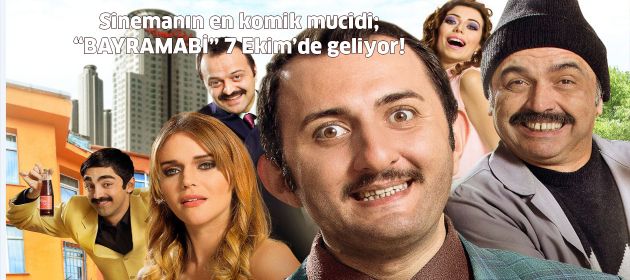 Sinemanın en komik mucidi; “Bayramabi” 7 Ekim’de geliyor!