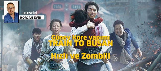 Train to Busan – Hızlı ve Zombili