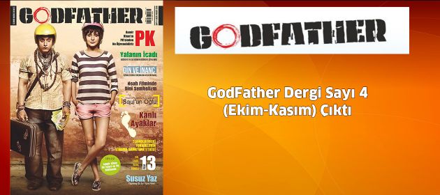GodFather Dergi Sayı 4 (Ekim-Kasım) Çıktı