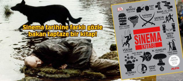 Sinema tarihine farklı gözle bakan taptaze bir kitap!