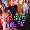 Biz Size Döneriz