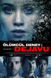 Ölümcül Deney: Dejavu