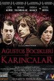 Ağustos Böcekleri ve Karıncalar