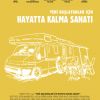 Yeni Başlayanlar İçin Hayatta Kalma Sanatı