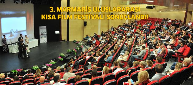 3. Marmaris Uluslararası Kısa Film Festivali Sona Erdi