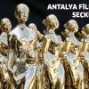 ULUSLARARASI ANTALYA FİLM FESTİVALİ’NE SEÇKİN JÜRİ!