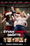 Eyvah Annem Dağıttı! 2