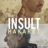 The Insult: Hakaret